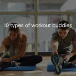 workout Buddies
