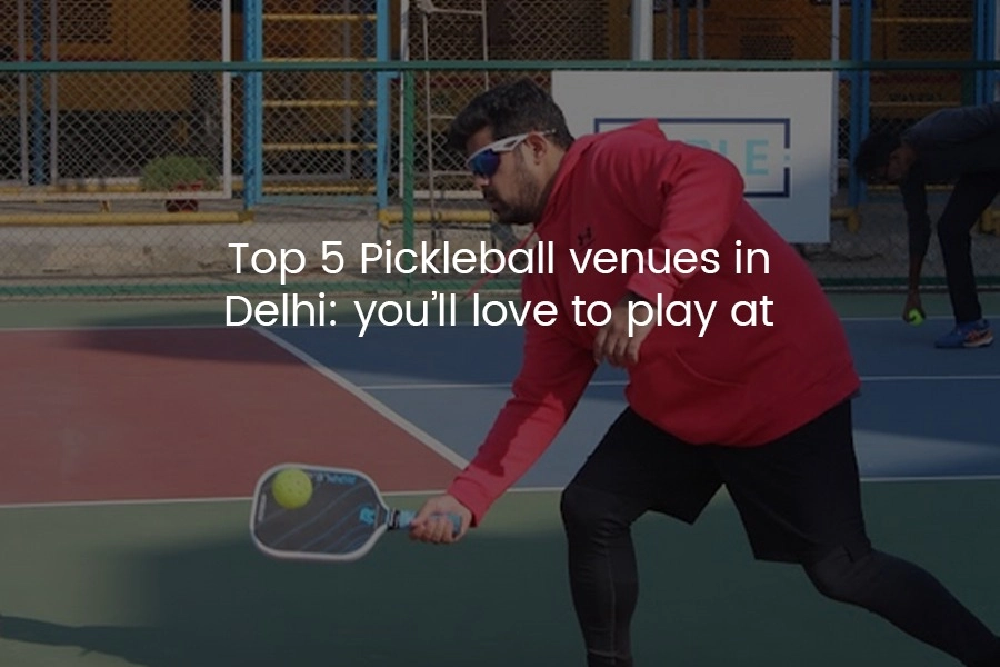 pickleball venues in delhi