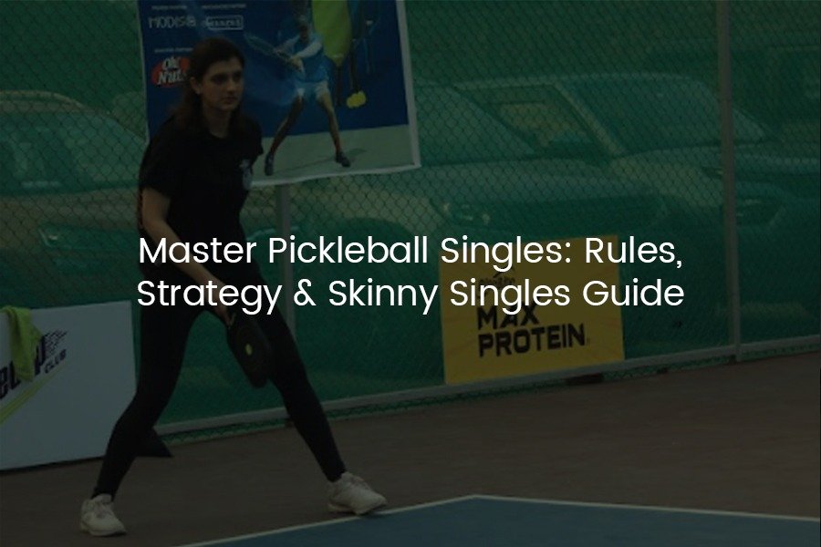 playing pickleball singles