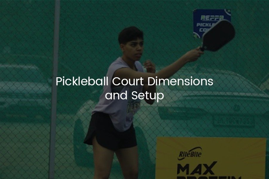 Pickleball Court Dimensions
